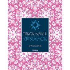 Kristályok - Titkok nélkül     10.95 + 1.95 Royal Mail